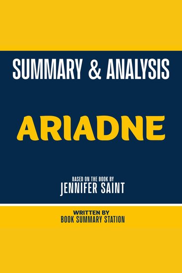Summary & Analysis - Ariadne - Based On The Book By Jennifer Saint - cover