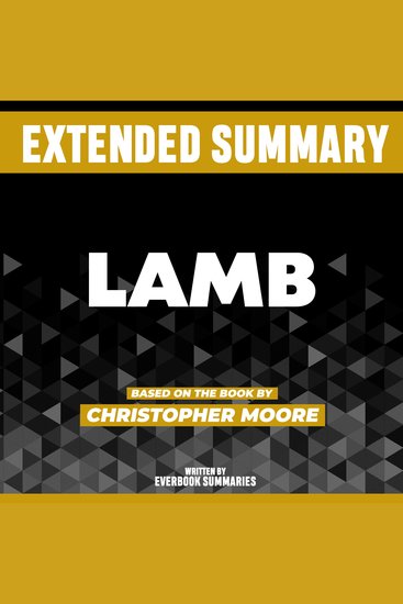 Extended Summary - Lamb - Based On The Book By Christopher Moore - cover