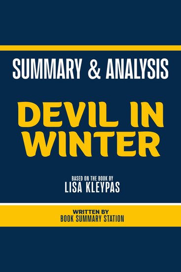 Summary & Analysis - Devil In Winter - Based On The Book By Lisa Kleypas - cover