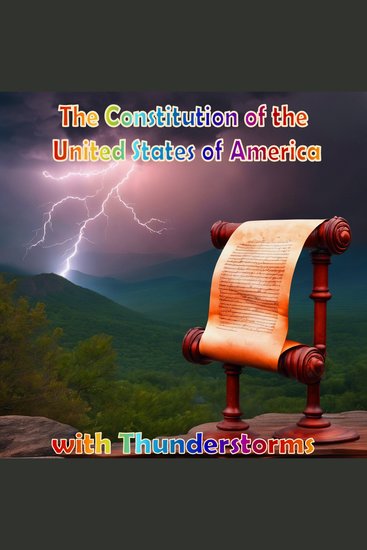 Constitution of the United States of America The - with Thunderstorms - cover