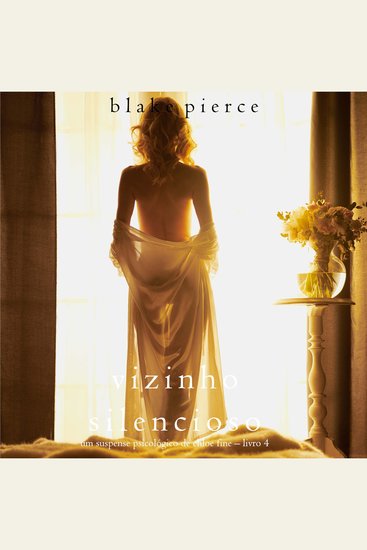 Vizinho Silencioso (Um Suspense Psicológico de Chloe Fine – Livro 4) - Narrado digitalmente por uma voz sintética - cover