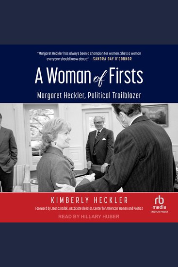 A Woman of Firsts - Margaret Heckler Political Trailblazer - cover