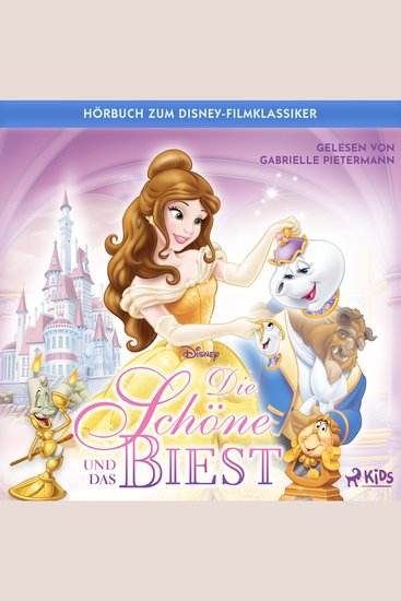 Die Schöne und das Biest: Das Original Hörbuch zum Disney Filmklassiker - cover