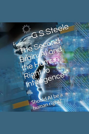 The Second Brain - AI and the Human Right to Intelligence - cover
