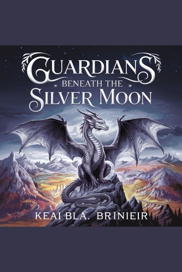 Guardians Beneath the Silver Moon - A LitRPG Saga 2 - cover