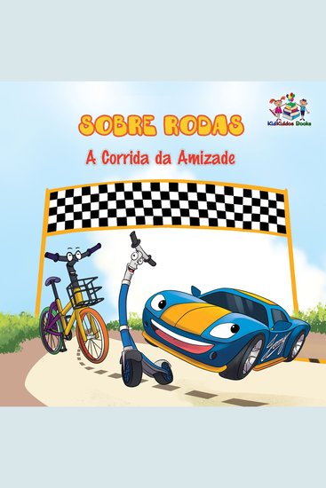 Sobre Rodas A Corrida da Amizade (Portuguese Brazilian Only) - The Wheels: The Friendship Race (Portuguese Brazilian Only) - cover