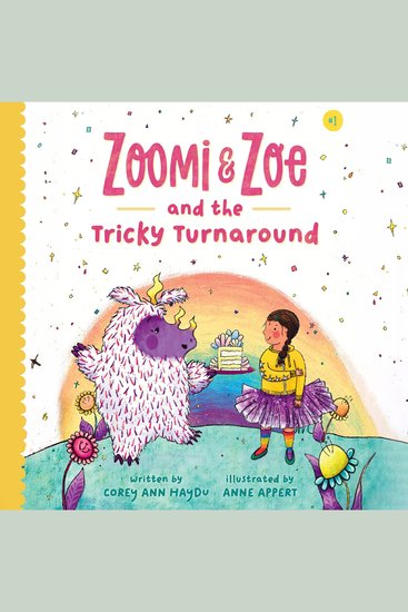 Zoomi and Zoe and the Tricky Turnaround - cover