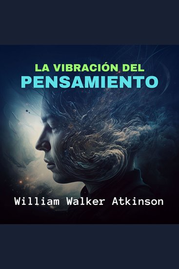 La Vibración del Pensamiento - cover