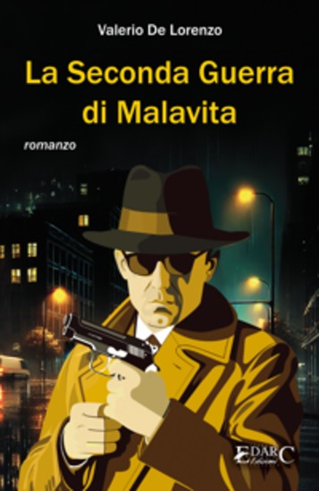 La Seconda Guerra di Malavita - cover