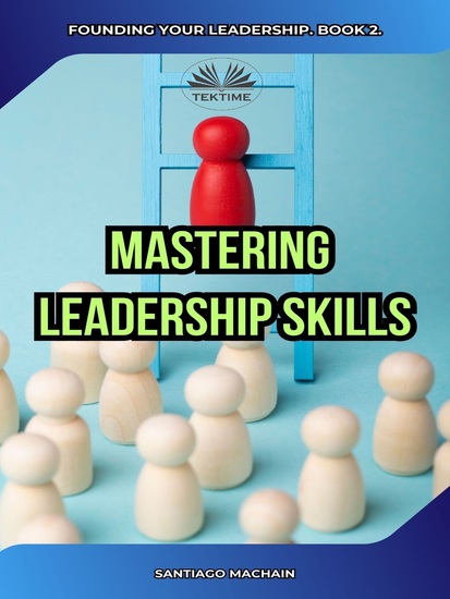 Mastering Leadership Skills - cover
