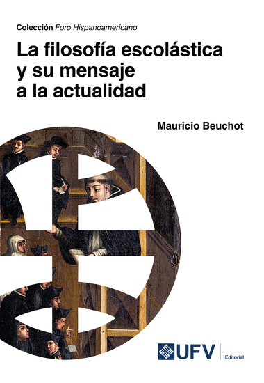 La filosofía escolástica y su mensaje a la actualidad - cover