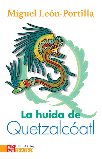 La huida de Quetzalcóatl - cover
