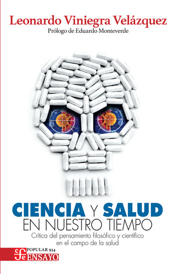 Ciencia y salud en nuestro tiempo - Crítica del pensamiento filosófico y científico en el campo de la salud - cover