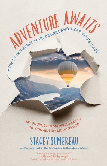 Adventure Awaits - How to Interpret Your Desires and Hear God's Voice - cover