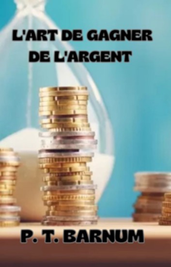 L'art de gagner de l'argent (traduit) - cover