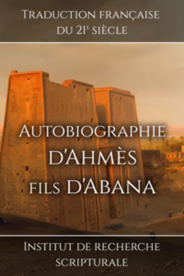 Autobiographie d'Ahmès fils d'Abana - cover