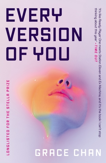 Every Version of You - Never Let Me Go meets Black Mirror in this spellbinding speculative novel - cover