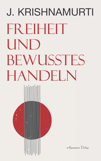 Freiheit und bewusstes Handeln - cover