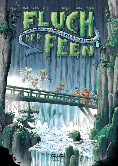 Die sagenhaften Abenteuer des Bastian Zekoff - Fluch der Feen - cover