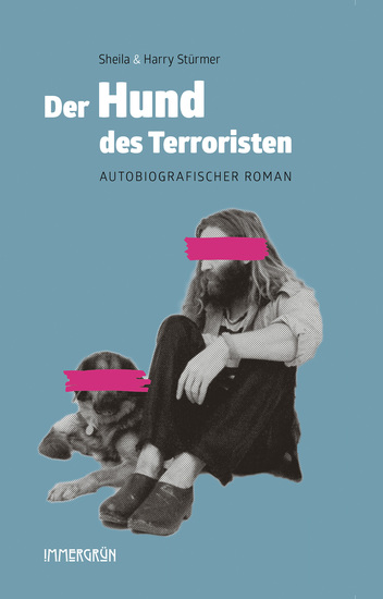 Der Hund des Terroristen - Autobiografischer Roman - cover