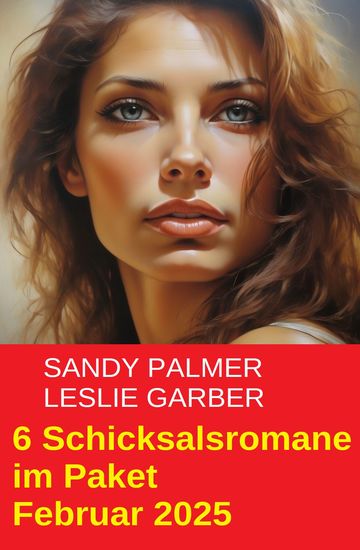 6 Schicksalsromane im Paket Februar 2025 - cover