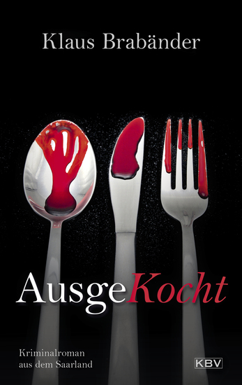AusgeKocht - Kriminalroman aus dem Saarland - cover