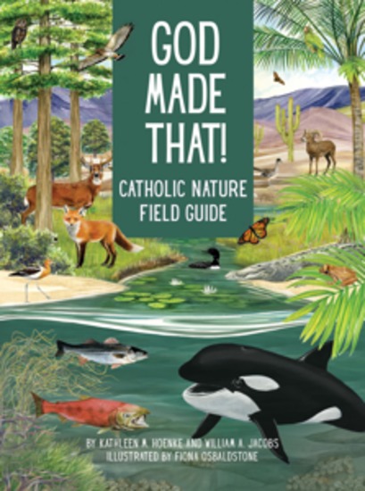 God Made That! - Catholic Nature Field Guide - cover