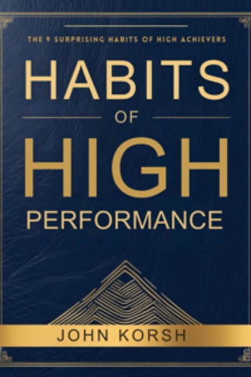 Habits Of High Performance - The 9 Surprising Habits of High Achievers - cover