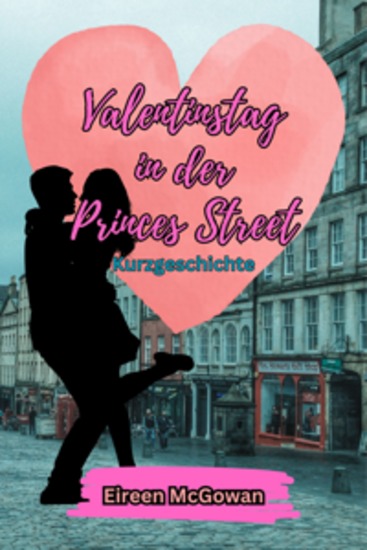 Valentinstag in der Princes Street - cover