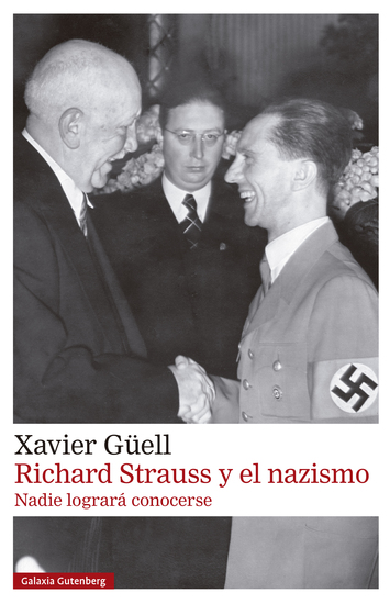 Richard Strauss y el nazismo - Nadie logrará conocerse - cover