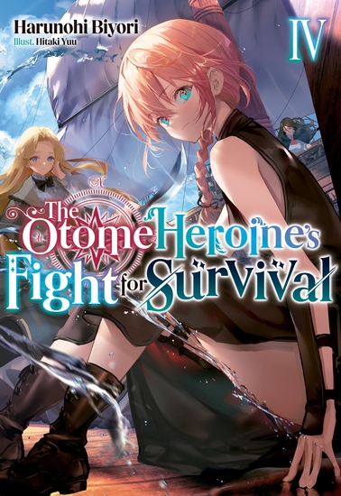 The Otome Heroine's Fight for Survival: Volume 4 - cover