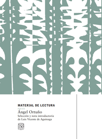 Ángel Ortuño Material de lectura núm 226 Poesía Nueva época - cover
