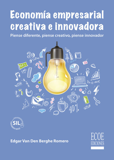 Economía empresarial creativa e innovadora - Piense diferente piense creativo piense innovador - cover