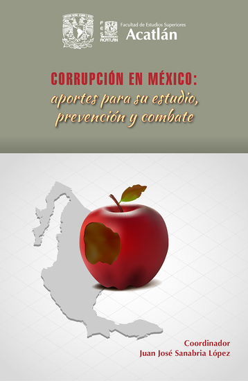 Corrupción en México: aportes para su estudio prevención y combate - cover