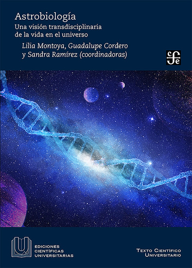 Astrobiología Una visión transdisciplinaria de la vida del universo - cover