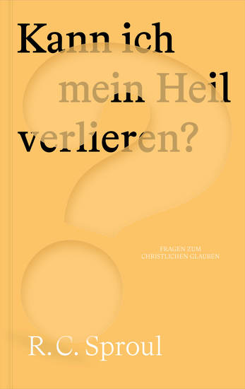 Kann ich mein Heil verlieren? - cover