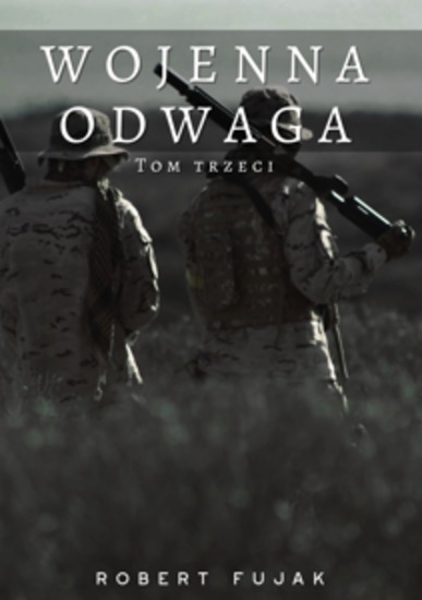 Wojenna odwaga tom trzeci - cover