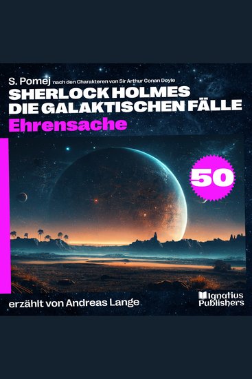 Ehrensache (Sherlock Holmes - Die galaktischen Fälle Folge 50) - cover