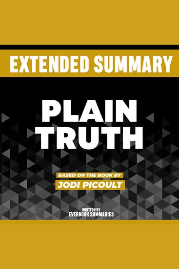 Extended Summary - Plain Truth - Based On The Book By Jodi Picoult - cover
