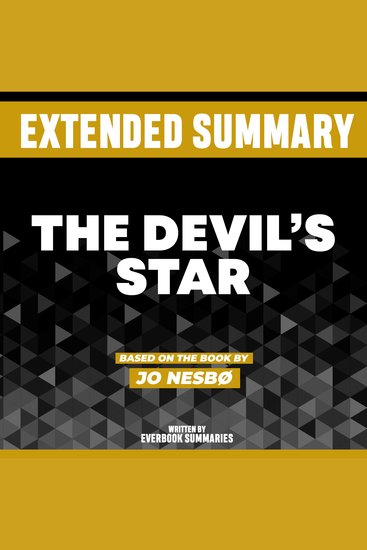 Extended Summary - The Devil's Star - Based On The Book By Jo Nesbø - cover