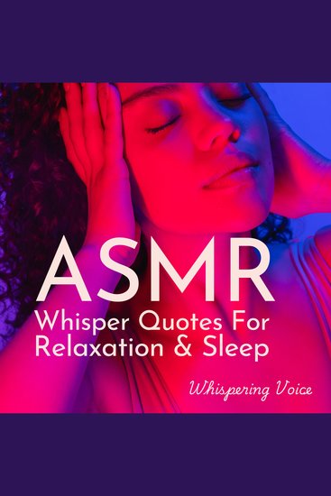 ASMR Whisper Quotes For Relaxation & Sleep - cover
