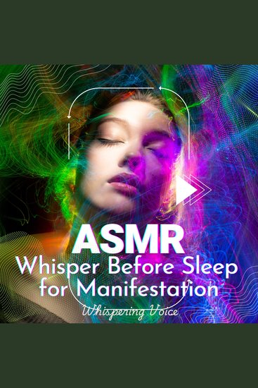ASMR Whisper Before Sleep for Manifestation - cover