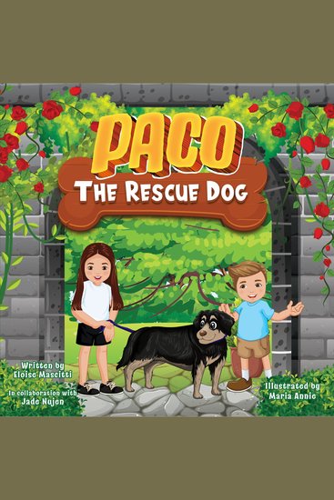 Paco The Rescue Dog - My Grandparents' Dog - cover