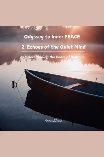 Echoes of the Quiet Mind - Understanding the Roots of Distress - cover