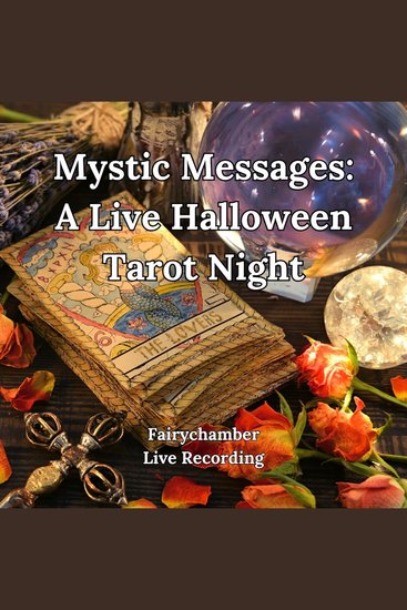 Mystic Messages: A Live Halloween Tarot Night - cover