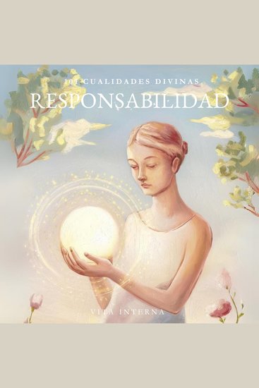 101 Cualidades Divinas - Responsabilidad - cover