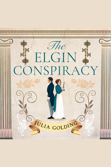 Elgin Conspiracy The (Regency Secrets Book 2) - cover