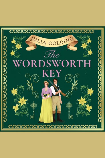 Wordsworth Key The: A new page-turning Regency historical adventure romance to escape with in 2025 (Regency Secrets Book 3) - cover
