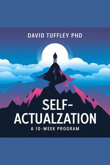Self-Actualization - A 10-Week program - cover