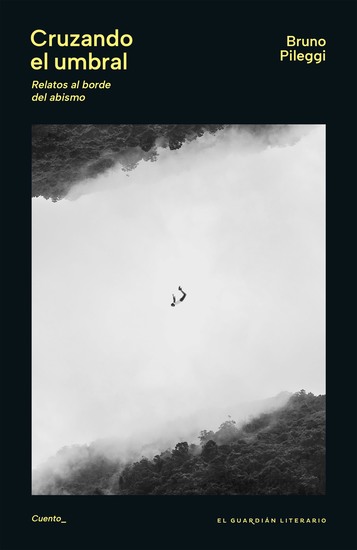 Cruzando el umbral - Relatos al borde del abismo - cover